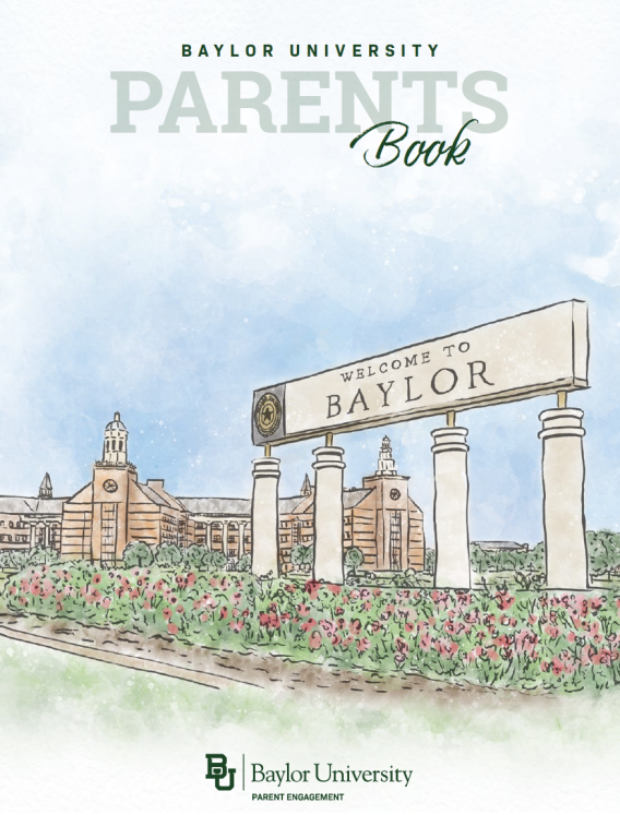 View your 2021-2022 Baylor University Parent Resource Book today!