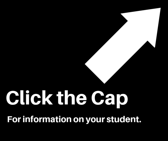 Click the cap to access your student's information