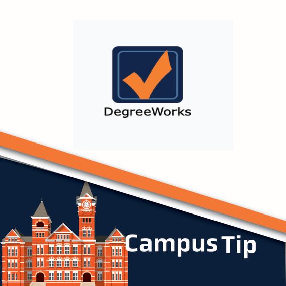 Campus Tip-DegreeWorks