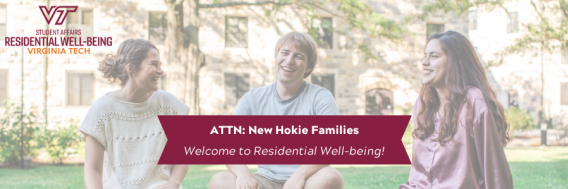 Attn: New Hokie Families! Welcome to Residential Well-being