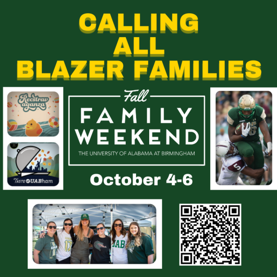 A vibrant flyer invites all "Blazer Families" to the University of Alabama at Birmingham's Fall Family Weekend from October 4-6, featuring events like RecStravaganza and Taste of UABham, with images of sports and camaraderie.