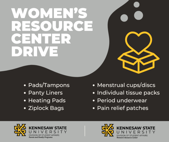 The image announces a Women's Resource Center Drive at Kennesaw State University, collecting items such as pads, tampons, panty liners, heating pads, and more.