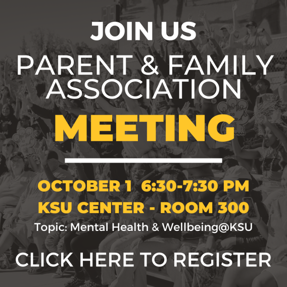 This image is an announcement for a Parent & Family Association Meeting on October 1 from 6:30-7:30 PM at KSU Center, Room 300, with a focus on Mental Health & Wellbeing at KSU, inviting people to register.