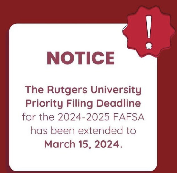 Rutgers FAFSA Priority Deadline Extended to March 15th R Family Hub