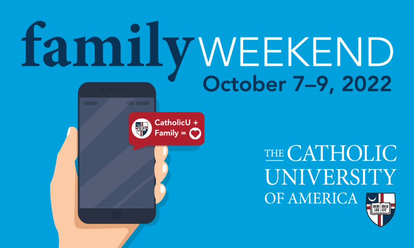 Family Weekend 2022 The Catholic University Family Nest