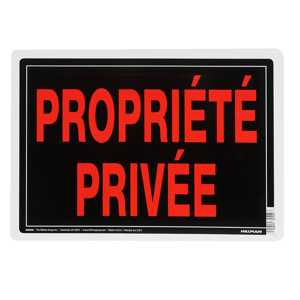 Propriété privée Sign 10 in. x 14 in.
