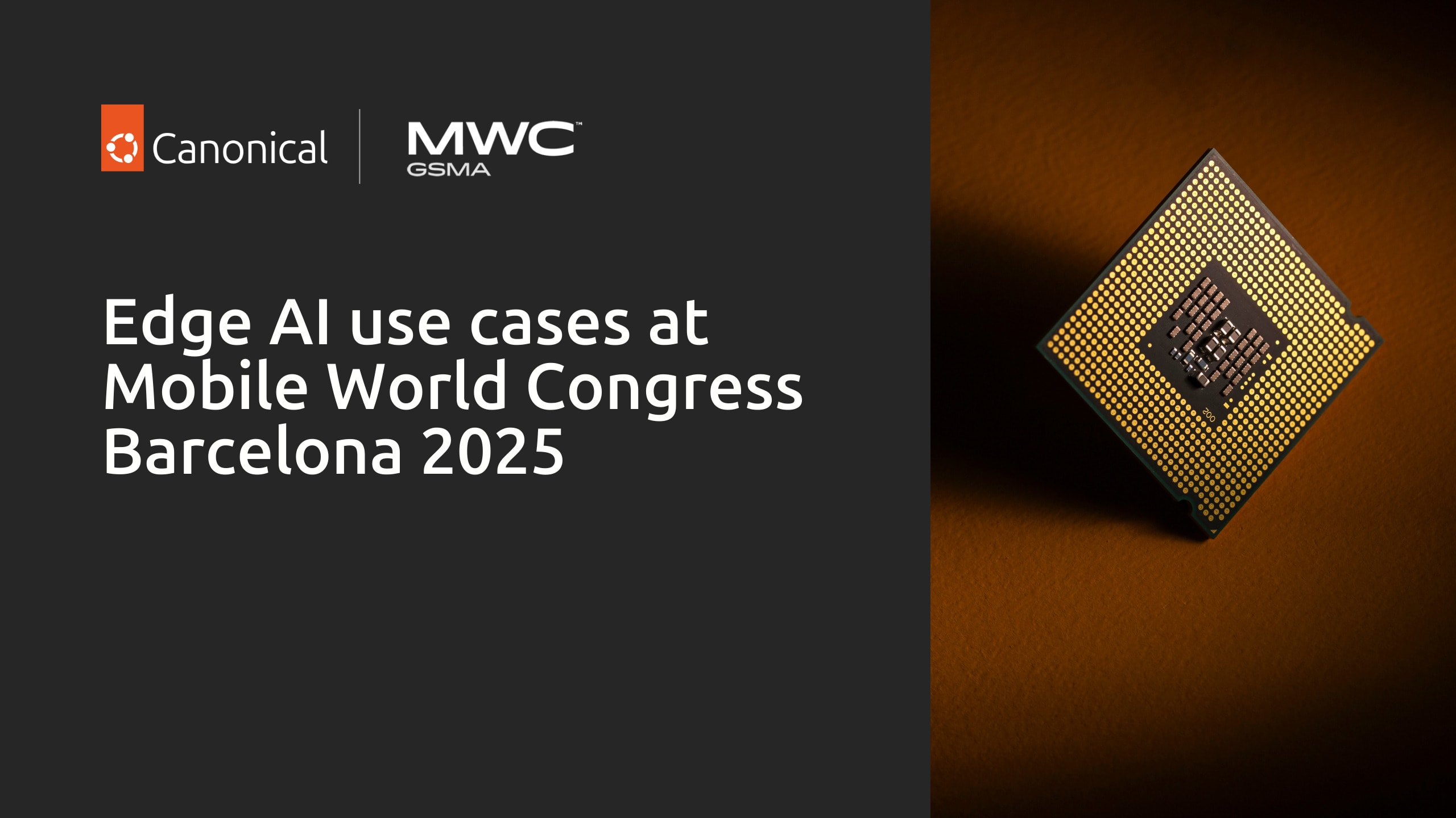 Experience Edge AI use cases with Canonical at Mobile World Congress ...