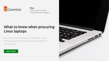 What to know when procuring Linux laptops