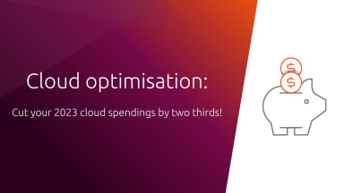 Cloud optimisation: cut your 2023 cloud spending by two-thirds