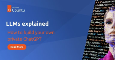LLMs explained: how to build your own private ChatGPT