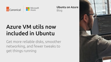 Azure VM utils now included in Ubuntu: boosting cloud workloads