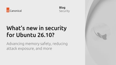 What’s new in security for Ubuntu 26.10?