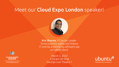 Meet Canonical at Cloud Expo Europe London 2022