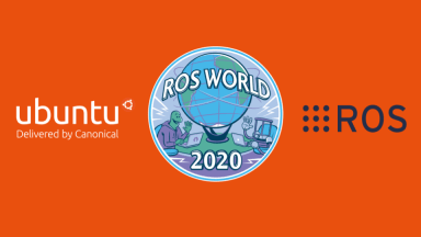 Ubuntu at ROS World 2020: Learn how to do more for your robot