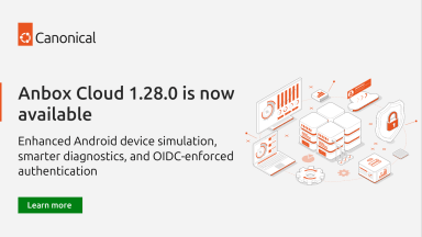 Anbox Cloud 1.28.0 is now available!