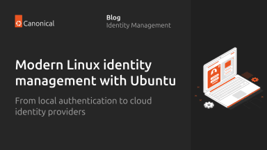 Modern Linux identity management: from local auth to the cloud with Ubuntu