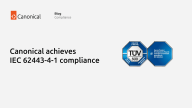 Canonical achieves IEC 62443-4-1 compliance in Industrial Automation and Control Systems