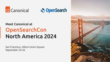 Meet Canonical at OpenSearchCon 2024 in San Francisco