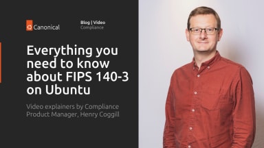 Everything you need to know about FIPS 140-3 on Ubuntu | Videos