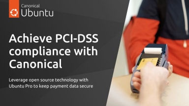 How Canonical enables PCI-DSS compliance