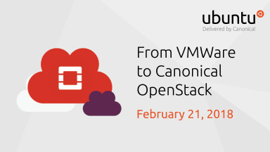 From VMWare To Canonical OpenStack