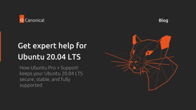How Ubuntu Pro + Support keeps your Ubuntu 20.04 LTS secure and stable
