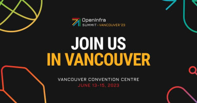 OpenInfra Summit Vancouver 2023 is coming