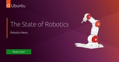 The State of Robotics – August 2022