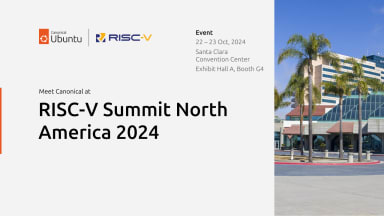 Canonical at RISC-V Summit North America 2024