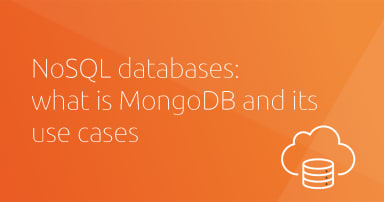 NoSQL databases: what is MongoDB and its use cases for financial services?