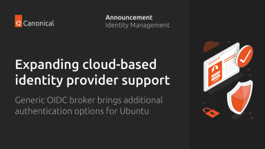 Supporting more identity providers on Ubuntu with the new Authd OIDC broker