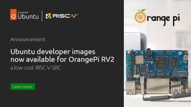 Ubuntu developer images now available for OrangePi RV2: a low-cost RISC-V SBC