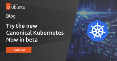 How should a great K8s distro feel? Try the new Canonical Kubernetes, now in beta