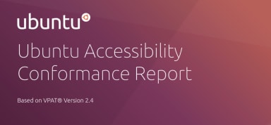 Ubuntu Desktop Accessibility: Our VPAT Conformance Report