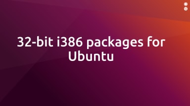 Statement on 32-bit i386 packages for Ubuntu 19.10 and 20.04 LTS