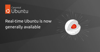 Real-time Ubuntu is now generally available