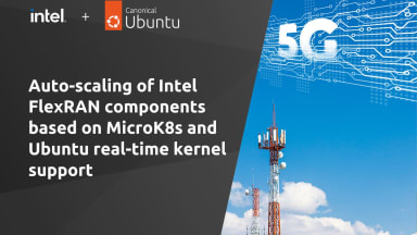 Auto-scaling of Intel FlexRAN components based on MicroK8s and Ubuntu real-time kernel support