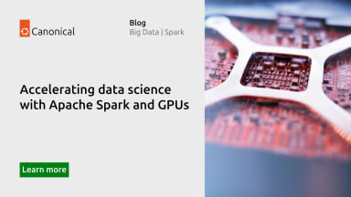 Accelerating data science with Apache Spark and GPUs