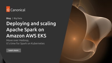 Deploying and scaling Apache Spark on Amazon AWS EKS