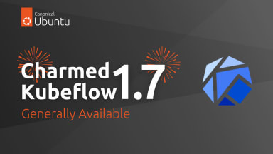 Charmed Kubeflow 1.7 is now available