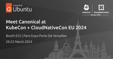 Meet Canonical at KubeCon + CloudNativeCon