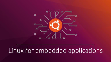 A guide to Linux for embedded applications