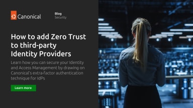 Extra Factor Authentication: how to create zero trust IAM with third-party IdPs