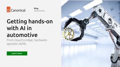 Getting hands-on with AI in automotive
