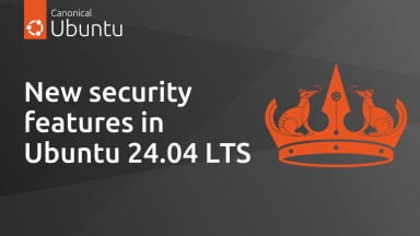 What’s new in security for Ubuntu 24.04 LTS?