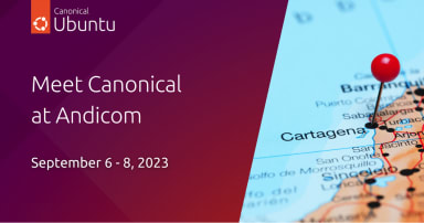 Meet Canonical at Andicom 2023