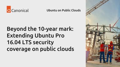 Beyond the 10-year mark: Extending Ubuntu Pro 16.04 LTS security coverage