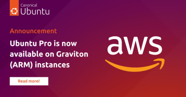 Ubuntu Pro is now available on Graviton (ARM) instances