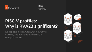 RISC-V profiles – why is RVA23 significant?