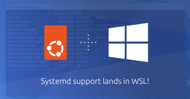 Systemd support lands in WSL – unleash the full power of Ubuntu today